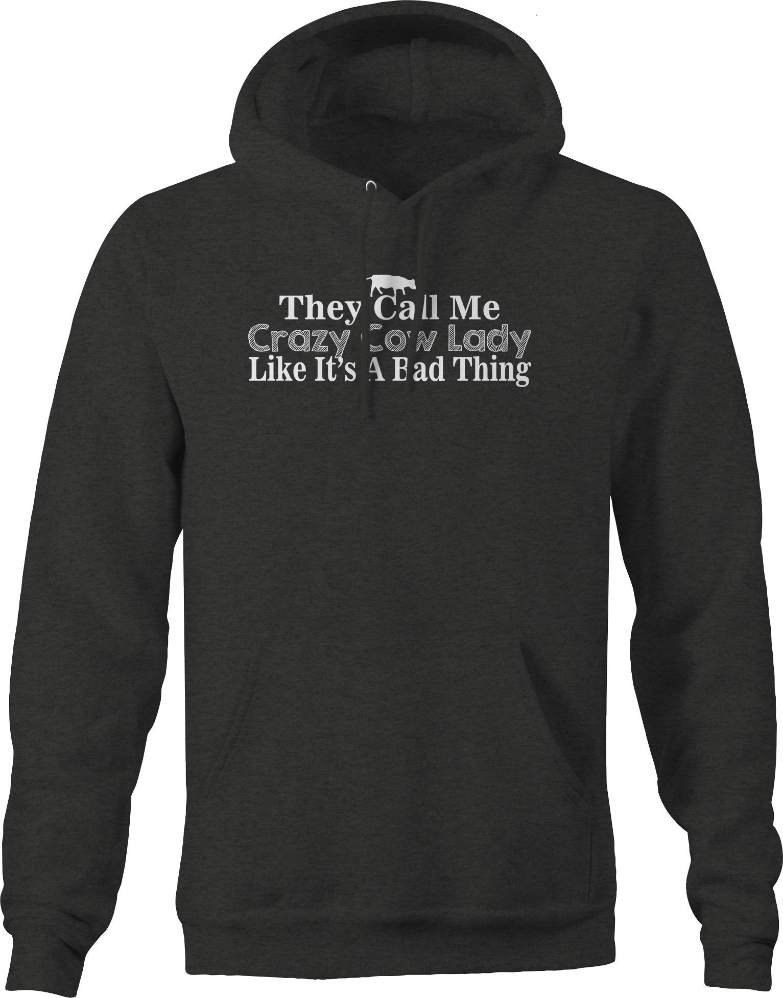 Funny Crazy Cow Lady Like It's a Bad Thing T-Shirt & Hoodie for Men - Dark Grey | Novelty Graphic Tees for Cow Lovers, Ranch Humor Gift