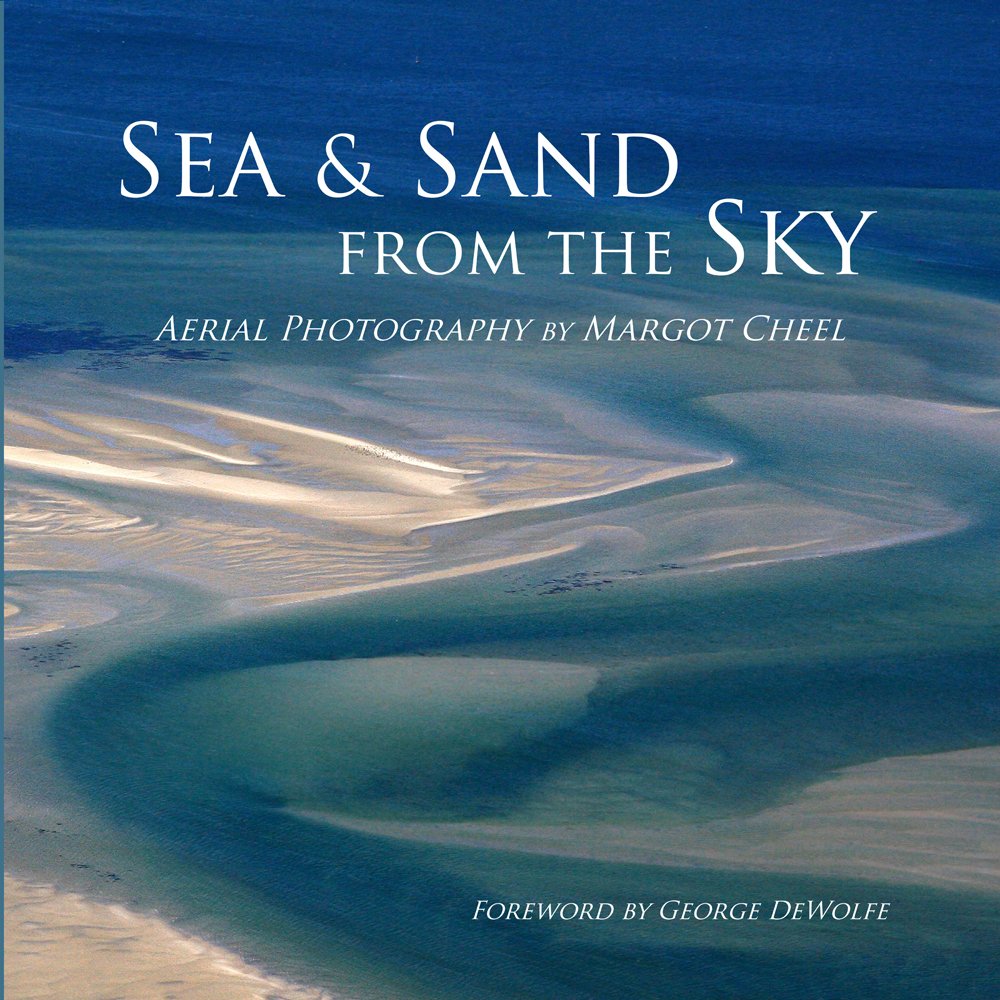 Sea & Sand From the Sky: Stunning Aerial Photography Book by Margot Cheel - Perfect for Coffee Table Decor, Photography Enthusiasts & Travel Inspiration