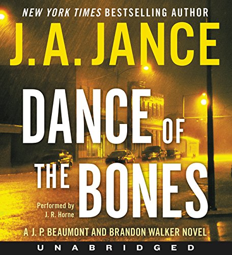 Dance of the Bones CD: J.P. Beaumont & Brandon Walker Mystery Novel - Perfect for Crime Fiction Fans & Audiobook Lovers