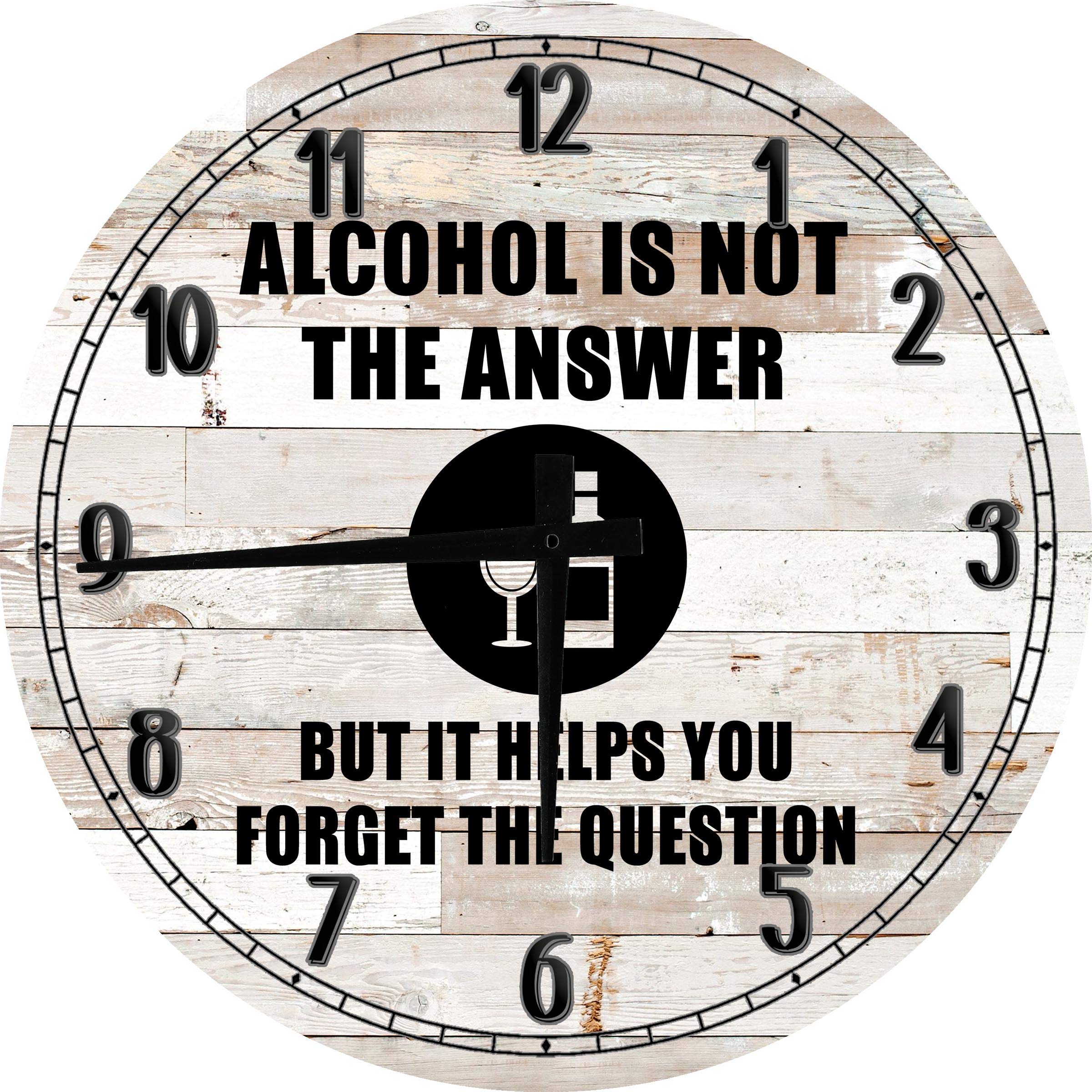 24 Inch Round Wall Clock - Alcohol is Not The Answer But It Helps You Forget The Question - Battery Operated White Bar Wall Art - Perfect for Home, Office & Pub Decor