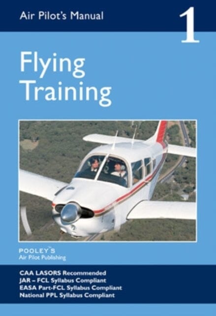 Air Pilot's Manual Flying Training: Volume 1 by Dorothy Saul Pooley - Essential Guide for Student Pilots & Flight Training Certification