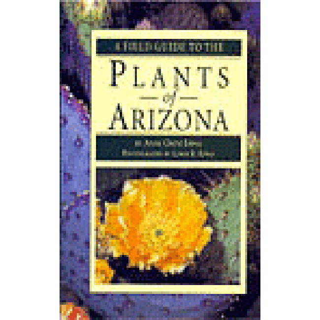 Arizona Plants Field Guide - Comprehensive Botanical Handbook for Desert Flora Identification & Hiking Adventures