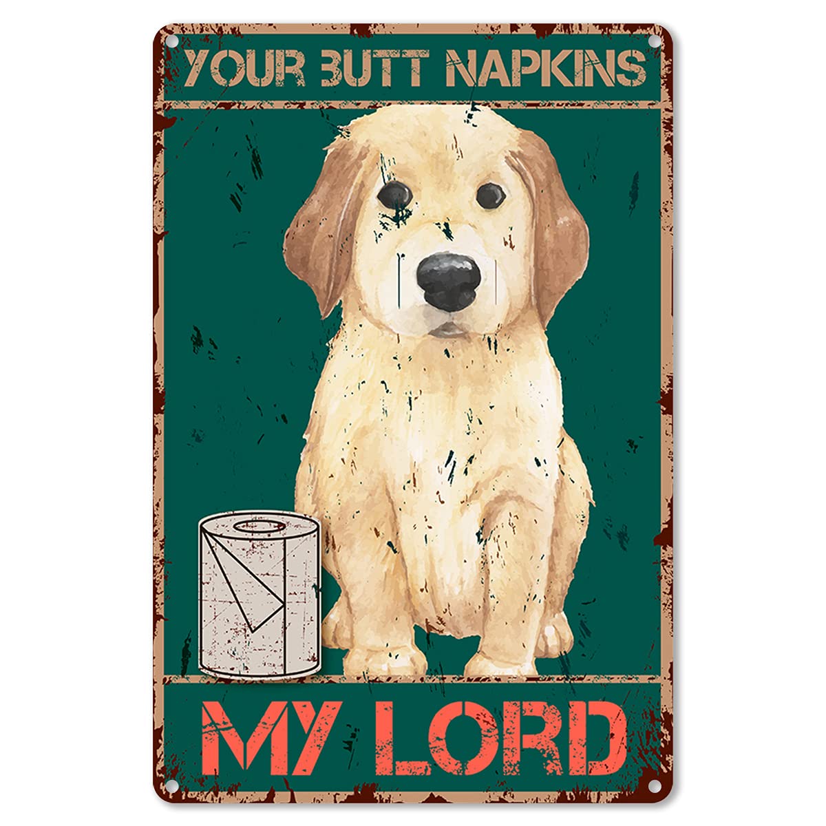 Funny Bathroom Quote Metal Tin Sign - Vintage 'Your Butt Napkins My Lord' Poster - 8x12 Inch Black Wall Decor for Home, Office, Classroom & Farmhouse Style - Perfect Gift for Dog Lovers & Humor Fans - Great for Bathroom, Man Cave or Pub Decor