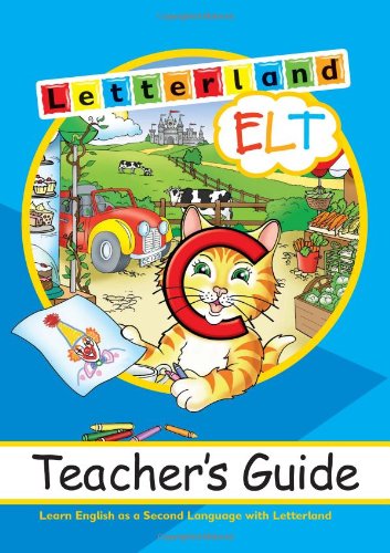 ELT Teacher's Guide - Letterland for English Language Teaching