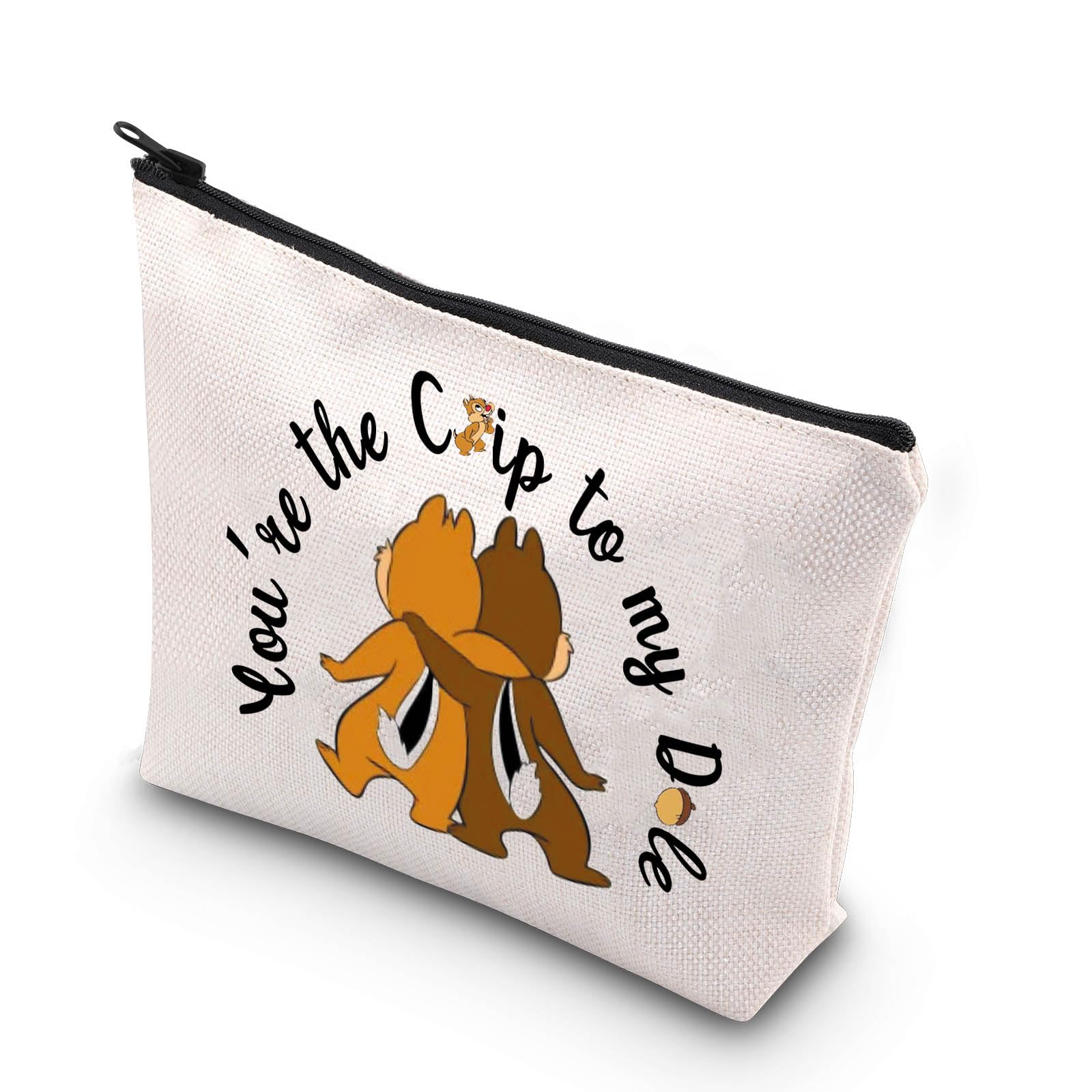 TSOTMO Cartoon Character 'You're The Chip To My Dale' Zipper Pouch - Cute Makeup Bag for Best Friends, Gift for Disney Fans - Perfect for Cosmetics, Travel & School Supplies