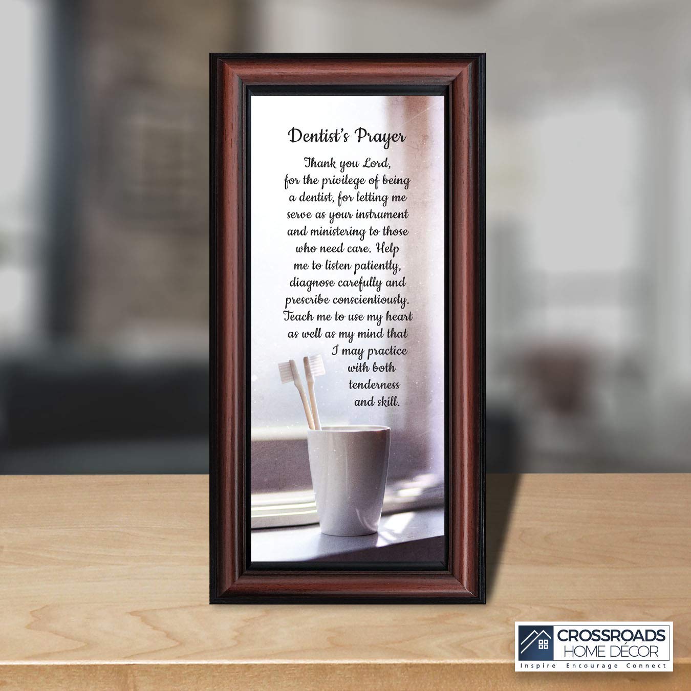 Crossroads Home Décor The Dentist Pray Picture Frame – Elegant Dental Office Wall Art for Waiting Rooms, Clinics & Gifts (7432W) – Perfect for Inspiring Patients & Creating a Calming Atmosphere