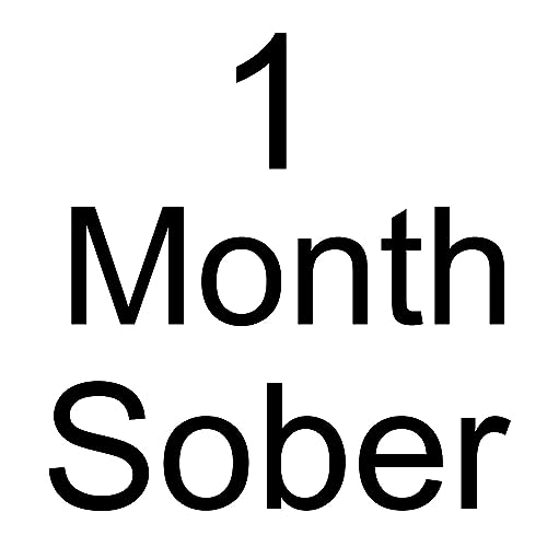 1 Month Sober