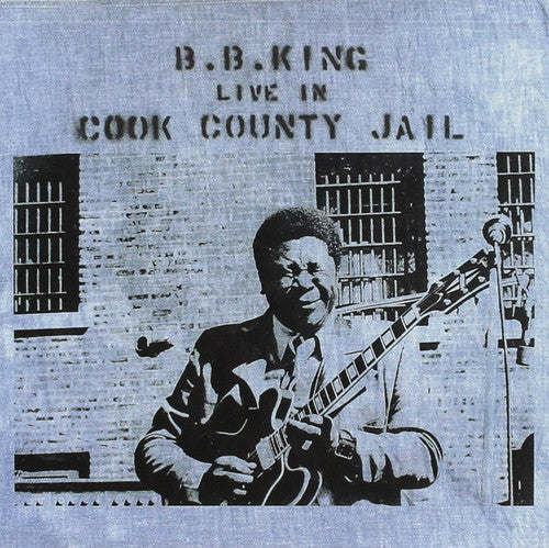 B.B. King Live in Cook County Jail - Legendary Blues Concert Album - Perfect for Blues Fans, Music Collectors & Live Performance Enthusiasts