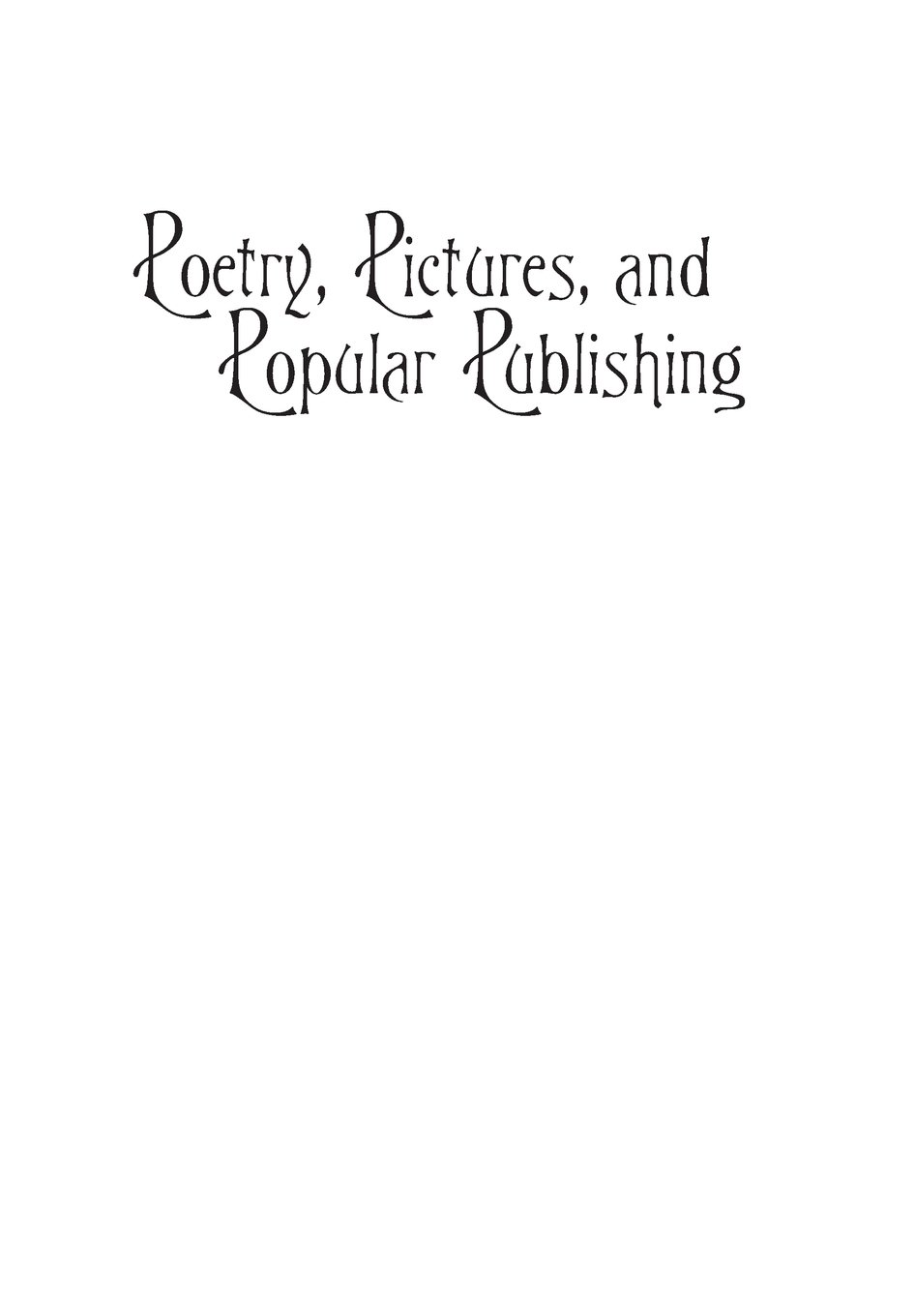 Poetry, Pictures, and Popular Publishing: The Illustrated Victorian Gift Book & Visual Culture 1855-1875 | Victorian Studies Series | Perfect for Literature Lovers, History Buffs & Book Collectors