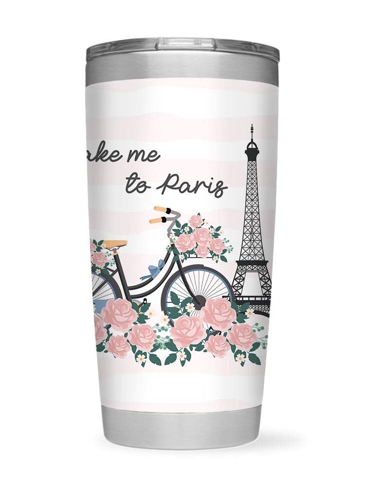 Take Me To Paris! Insulated Tumbler Cup - 20oz Stainless Steel Travel Mug with Lid, Leak-Proof & Sweat-Proof - Perfect for Coffee, Tea & Cold Drinks at Work, Gym or Travel