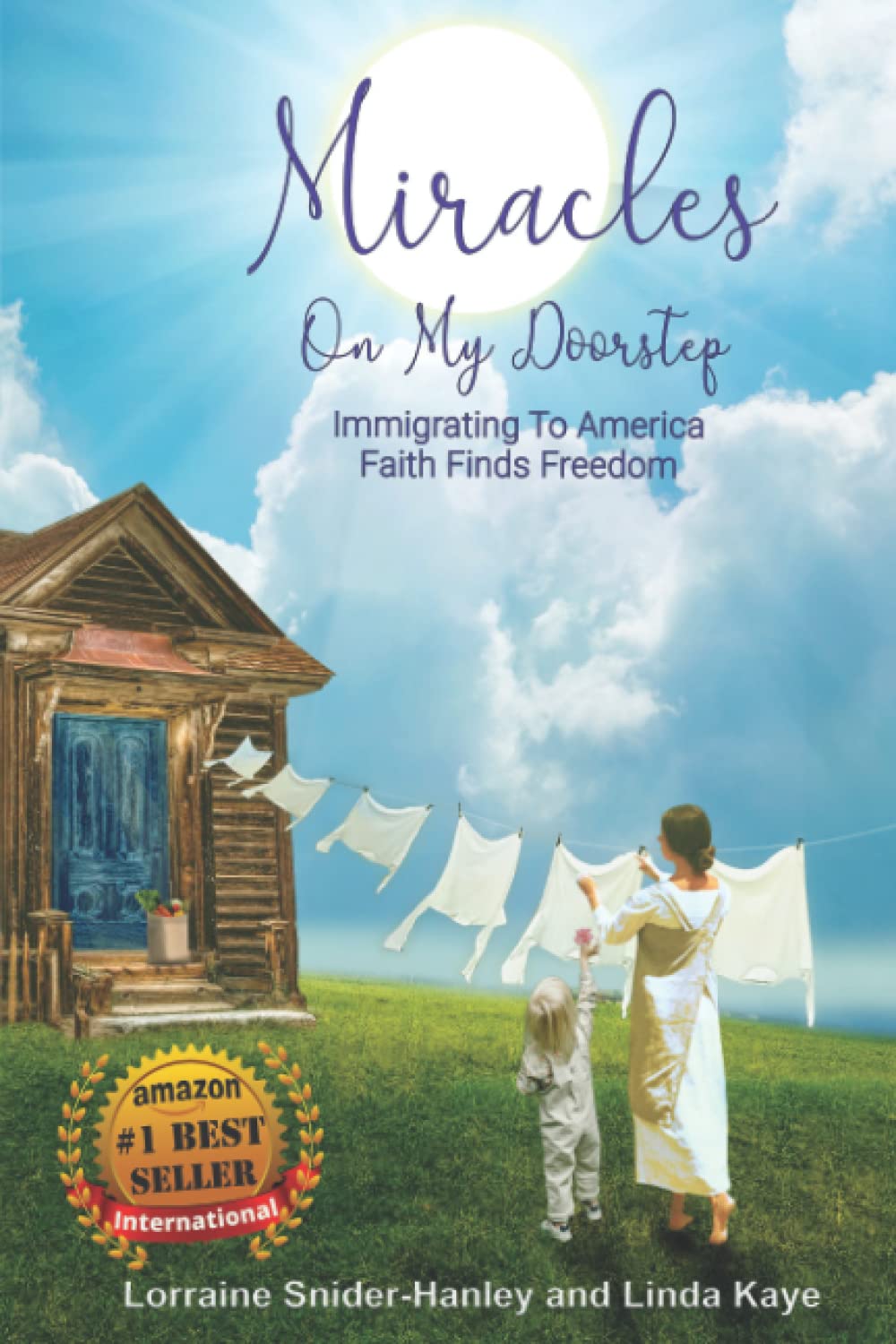Miracles On My Doorstep: Inspiring Immigration Story of Faith and Freedom in America - Perfect for Book Clubs & Spiritual Growth