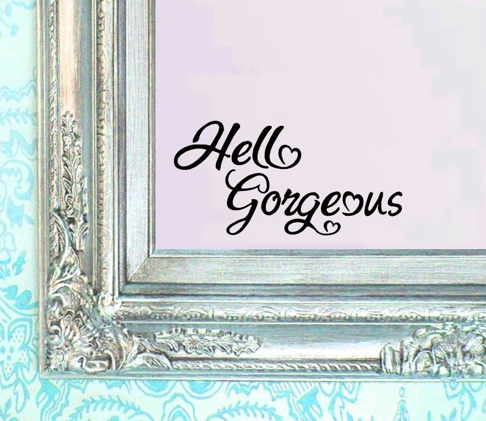 Hello Gorgeous Decal V2 - Motivational Vinyl Sticker for Bathroom Mirror, Wall Art, Home Decor - Perfect for Living Room, Bedroom & Window Decoration - Inspirational Daily Affirmations