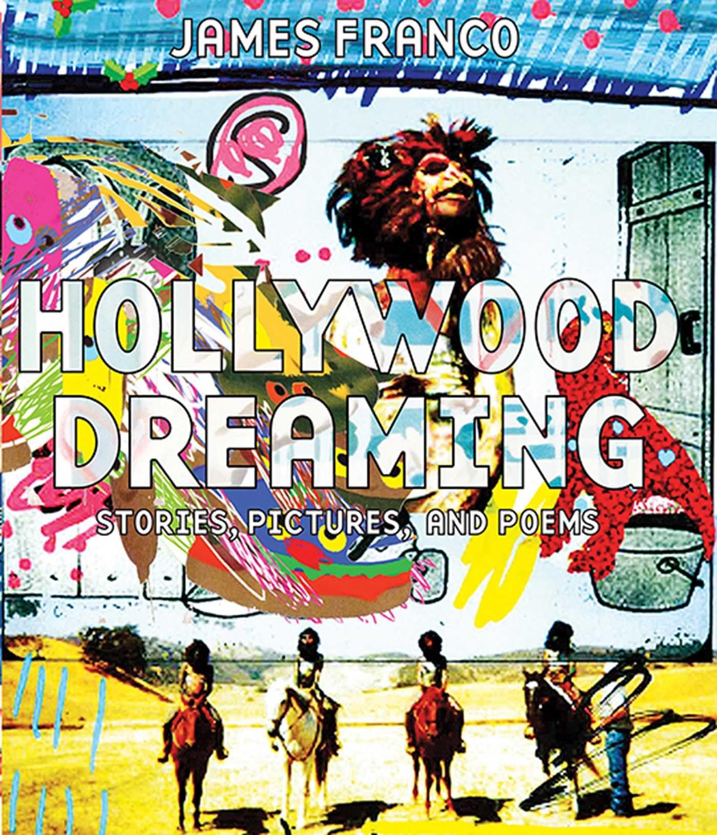 Hollywood Dreaming: Stories, Pictures, and Poems - Inspirational Book for Movie Lovers & Creative Writers | Perfect for Reading, Gifting & Home Decor
