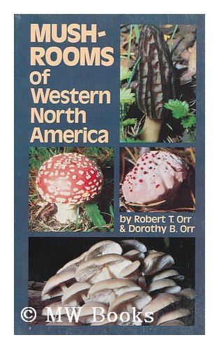 Mushrooms of Western North America: Field Guide to Fungi in California & Beyond - Perfect for Hiking, Foraging & Nature Exploration