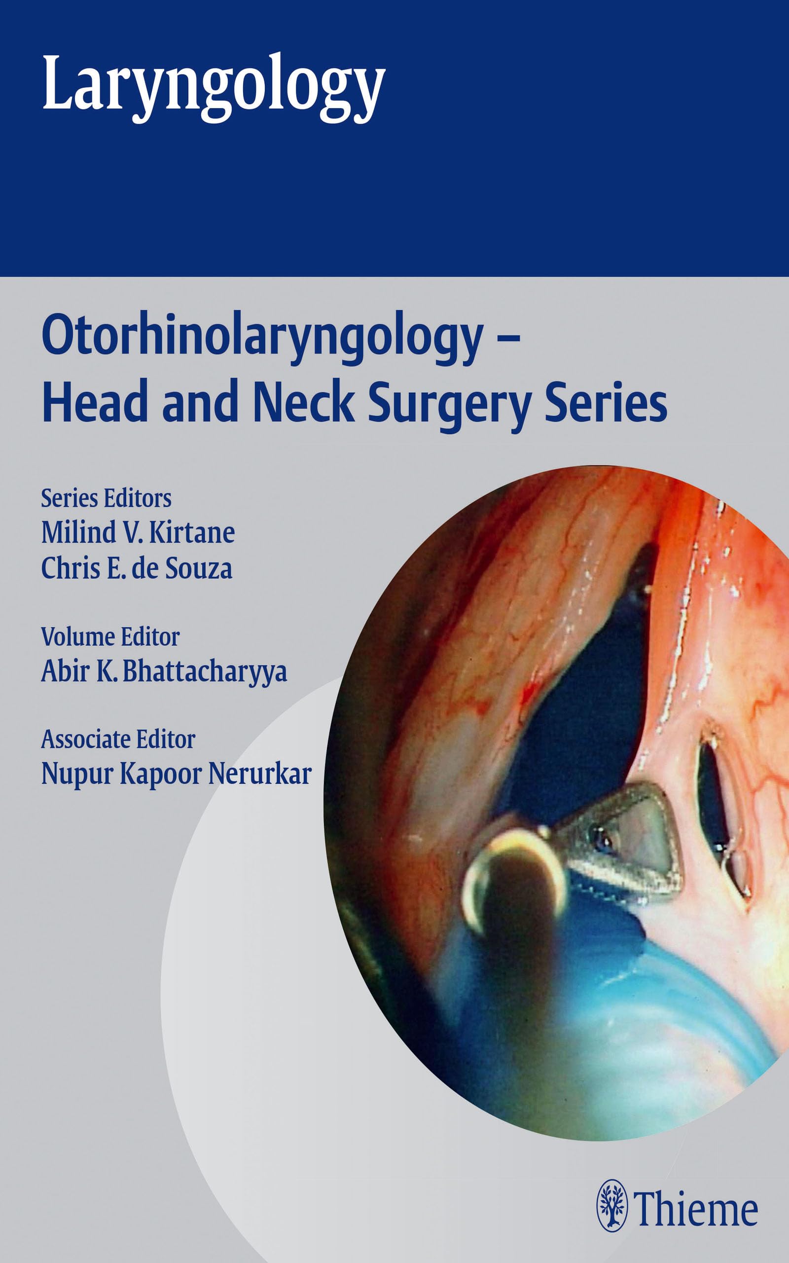 Laryngology Textbook - Comprehensive Guide to Otorhinolaryngology & Head and Neck Surgery for Medical Students & ENT Specialists - Perfect for Clinical Practice & Surgical Training