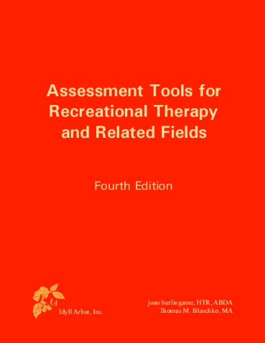 Professional Assessment Tools for Recreational Therapy & Healthcare - Improve Patient Outcomes & Therapy Sessions