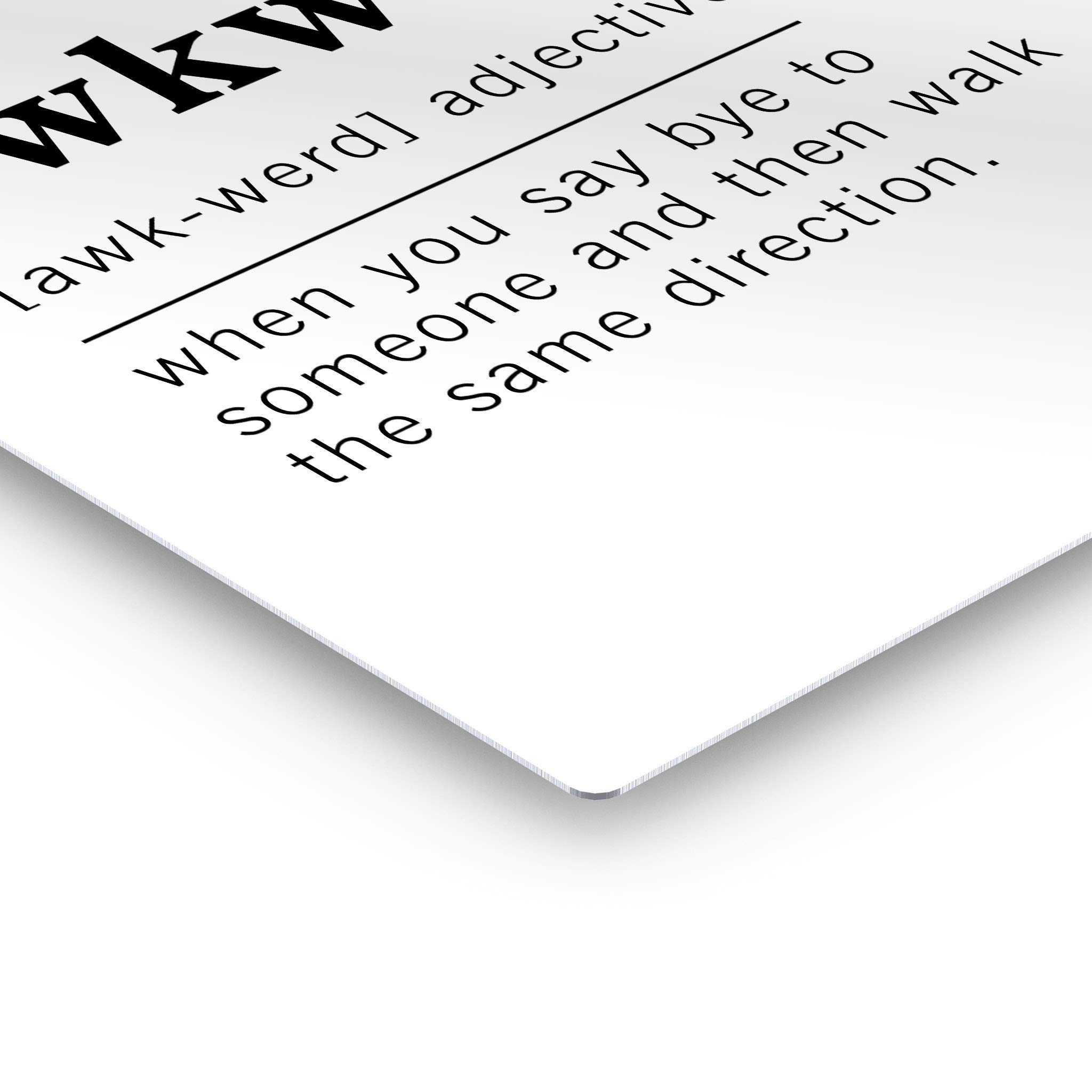 Funny Adjective Noun Dictionary Definition of Awkward Metal Print - Inspirational Quote Wall Art for Office, Living Room, Bedroom & Bathroom - Ready to Hang Home Decor (40x30 Inches, Made in USA) - Perfect for Gifts, Housewarming & Adding Humor to Your Space