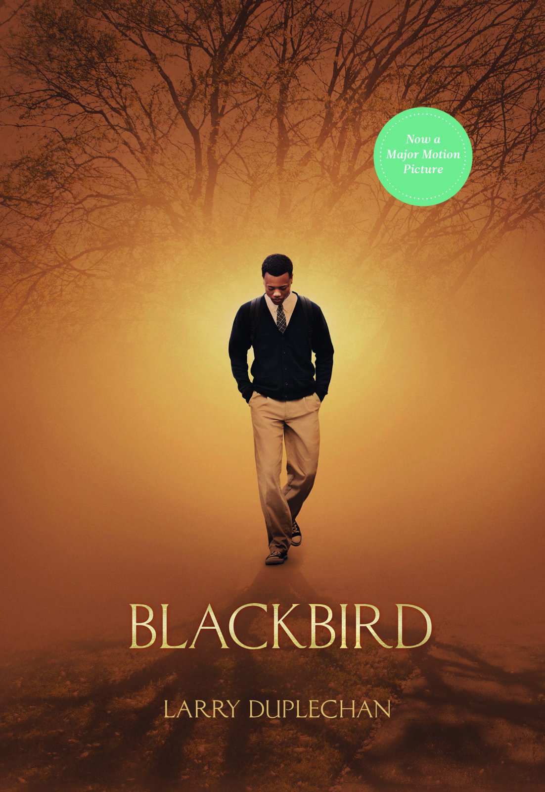 Blackbird (Movie Tie-In Edition) - Little Sister's Classics | Book for Teens & Young Adults | Perfect for Book Clubs, Gifts & Movie Fans