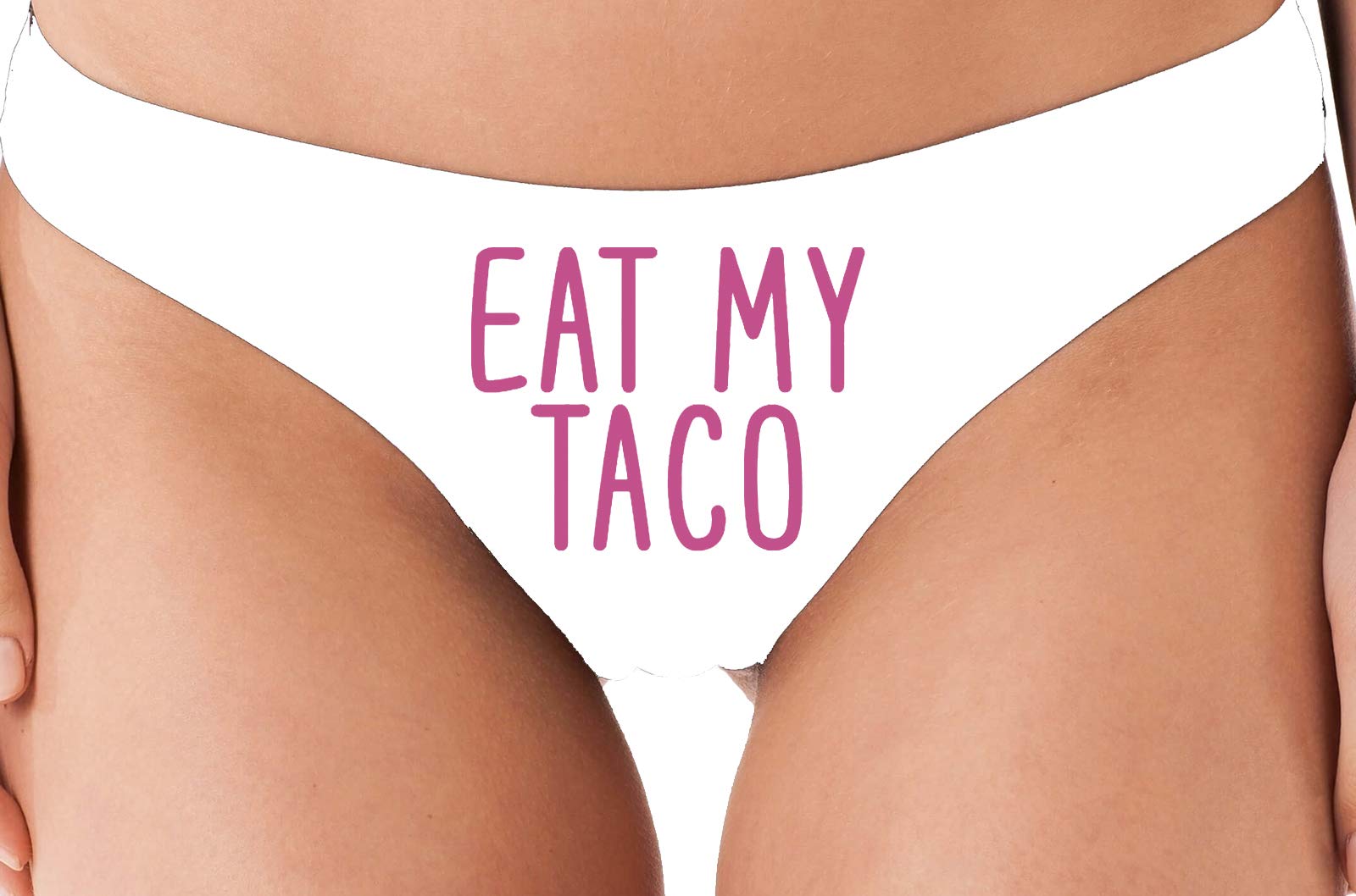 Funny Oral Sex Thong Underwear - 'Eat My Taco' & 'Lick My Pussy' Naughty White Panties for Couples, Bachelorette Parties & Adult Play