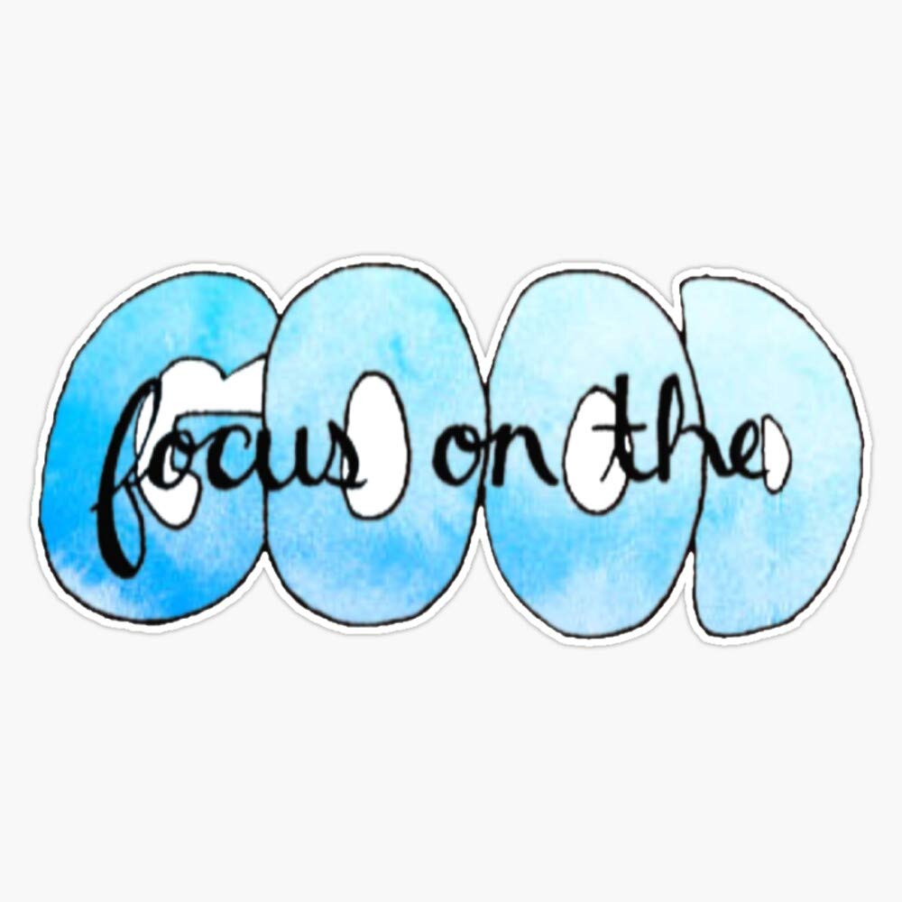 Focus On The Good Quote Vinyl Sticker - Waterproof Decal for Car, Laptop, Wall, Window & Bumper - 5 Inch Inspirational Quote Sticker - Perfect for Home Decor, Office Motivation & Personal Expression