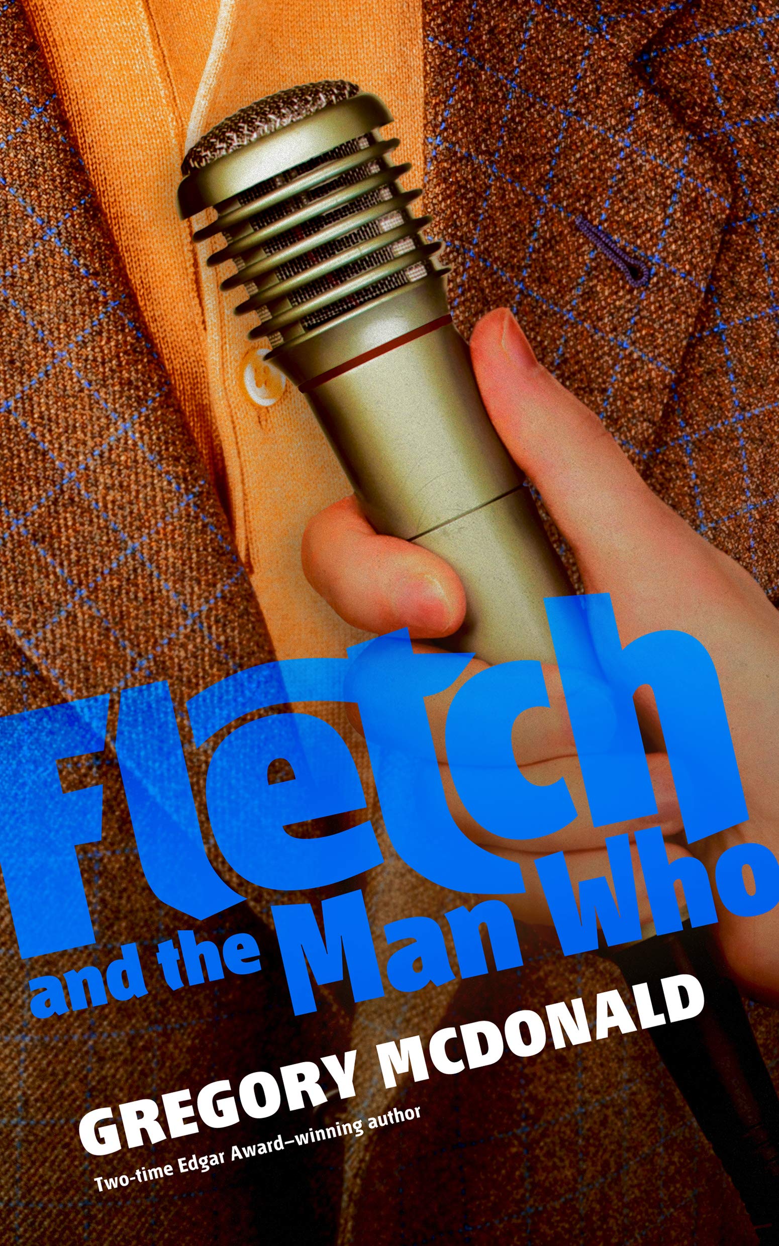 Fletch and the Man Who - The Fletch Mysteries Book | Crime Detective Novel | Perfect for Mystery Lovers & Book Clubs