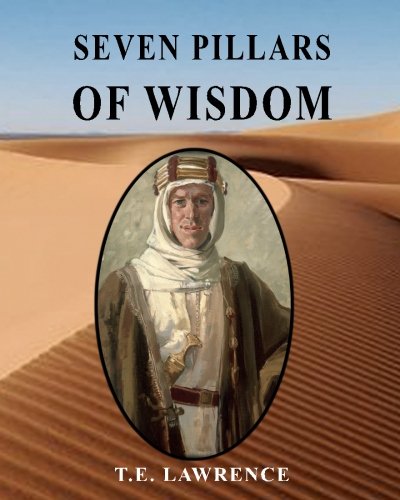 Seven Pillars of Wisdom Book - Classic Literature & Memoir by T.E. Lawrence - Perfect for History Buffs, Military Enthusiasts & Book Collectors