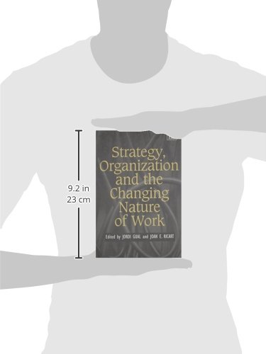 Strategic Organization & Evolving Work Dynamics: Optimizing Business Strategies for Modern Workplaces in Remote & Hybrid Settings