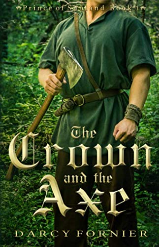 The Crown and the Axe - Prince of Sunland Fantasy Novel | Epic Adventure, Royal Intrigue & Medieval Battles | Perfect for Fantasy Book Lovers & Historical Fiction Fans