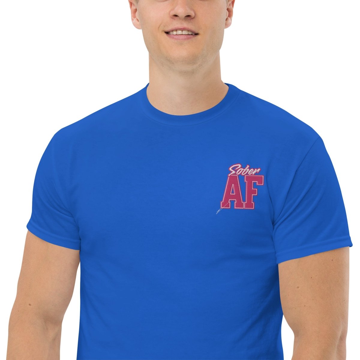 Sober AF Embroidered Unisex Classic T-Shirt - Comfortable Cotton Tee for Everyday Wear, Street Style & Casual Outfits