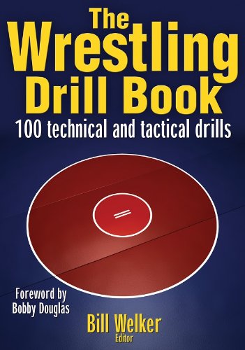 The Wrestling Drill Book - Essential Training Guide for Coaches & Athletes | Improve Skills & Techniques | Perfect for Practice, Matches & Fitness