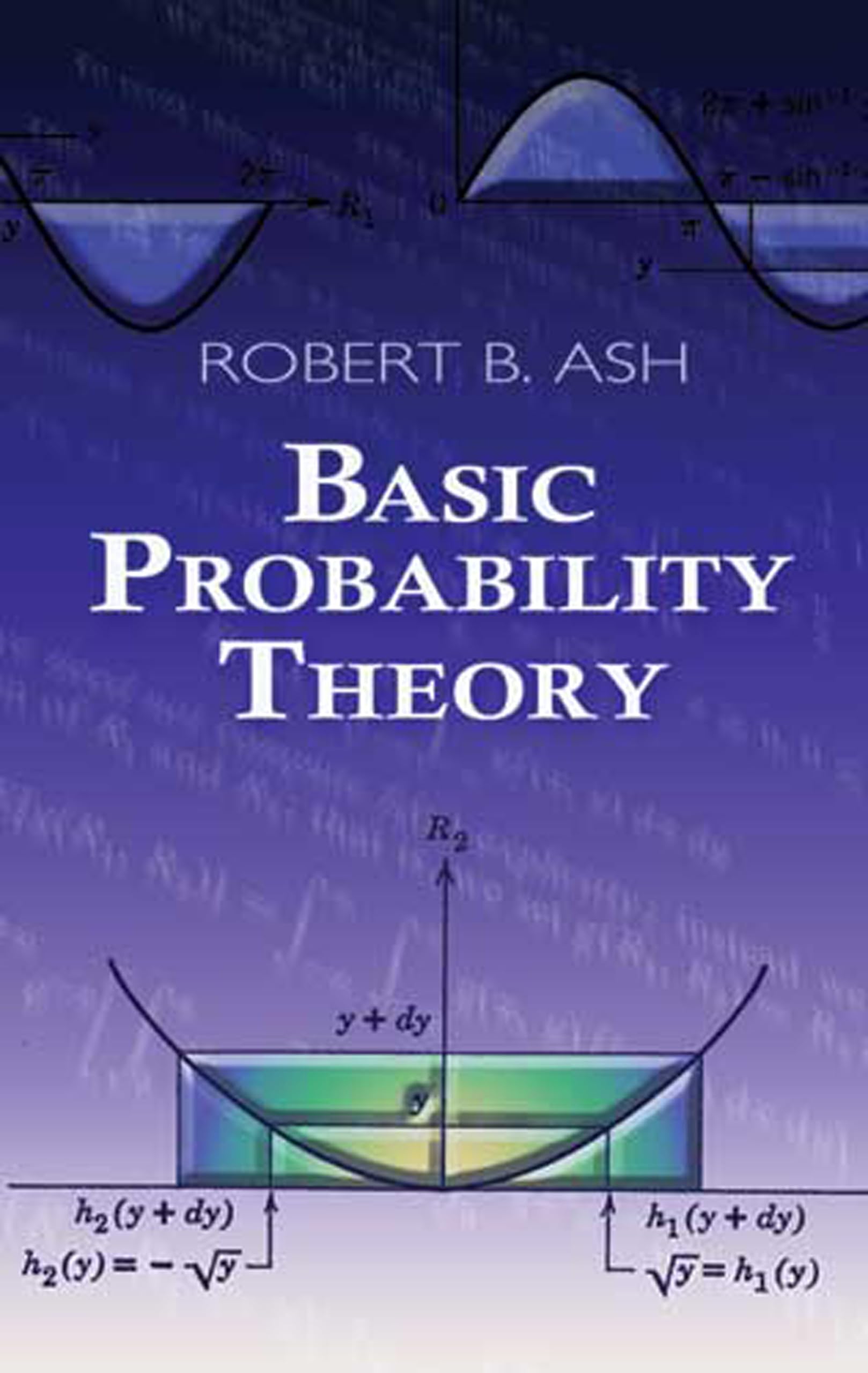 Basic Probability Theory - Dover Books on Mathematics | Essential Guide for Students & Researchers | Perfect for Statistics, Data Science & Machine Learning Studies