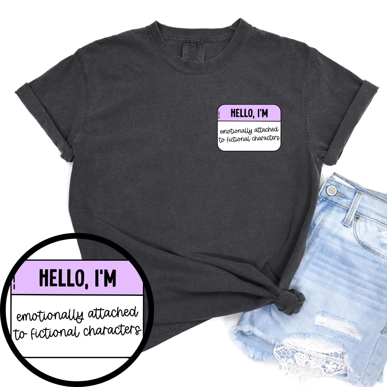 Emotionally Attached to Fictional Characters Graphic T-Shirt - Funny Pop Culture Tee for Book Lovers & TV Fans - Perfect for Conventions, Gifts & Casual Wear