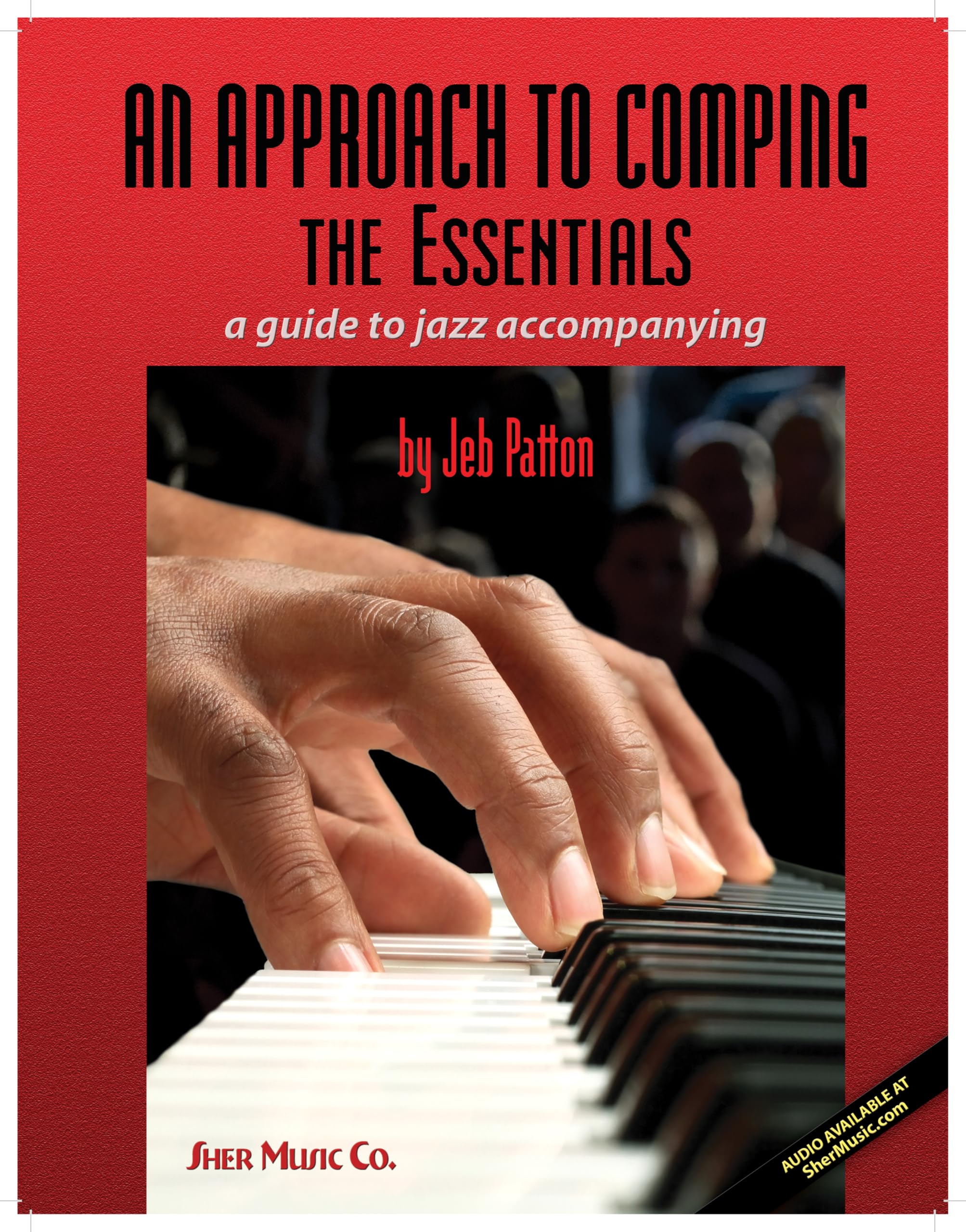 Essential Guide to Jazz Comping Techniques - Learn Piano & Guitar Accompaniment for Jazz, Blues & Improvisation | Perfect for Musicians & Music Teachers