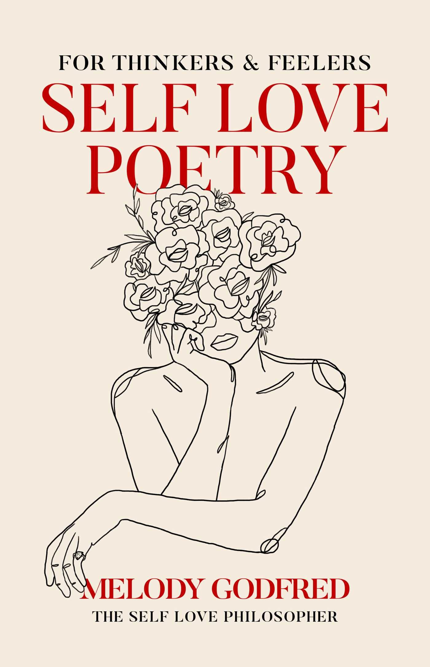 Self Love Poetry Book for Thinkers & Feelers - Inspirational Poems for Personal Growth & Emotional Healing | Perfect for Meditation, Journaling & Gift Giving