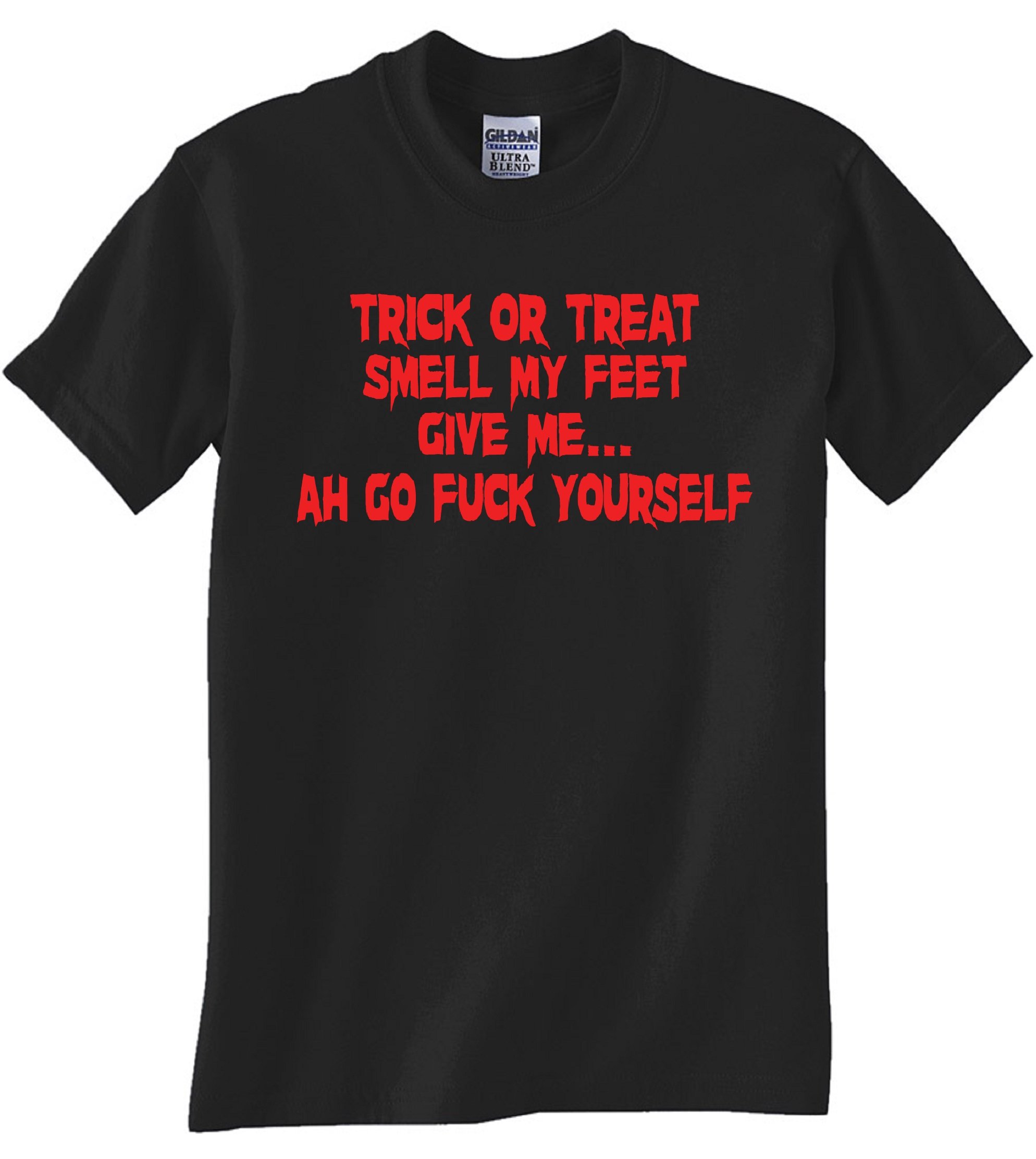 STUFF WITH ATTITUDE Trick OR Treat GO Fuck Yourself Black T-Shirt - Bold Graphic Tee for Halloween Parties, Prank Gifts & Rebellious Streetwear