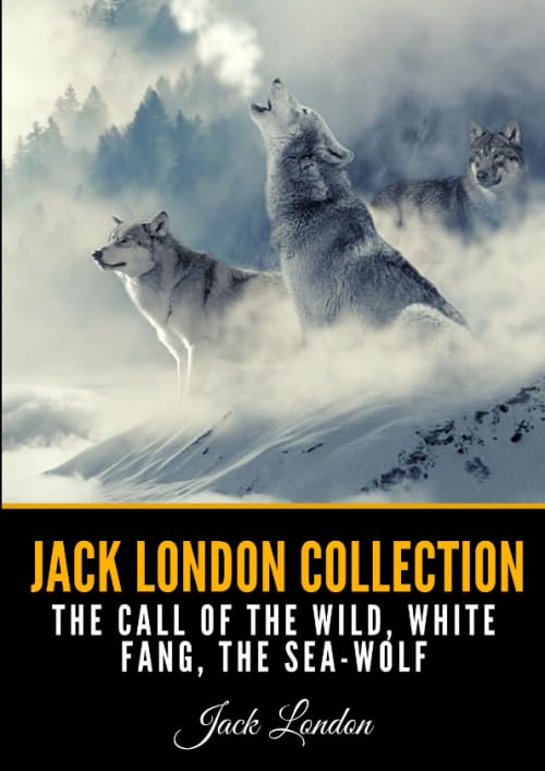 Jack London Adventure Books - Call of the Wild, White Fang for Outdoor Enthusiasts