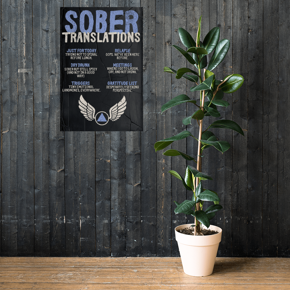 Sober Translations Vol. 2 - Classic Recovery Poster Print | Motivational Wall Art for AA Meetings, Therapy Offices & Sober Living Spaces