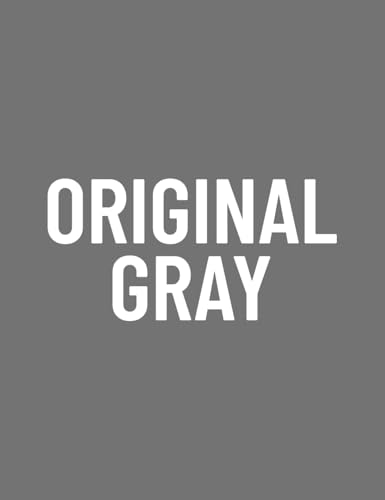 F. Original Gray