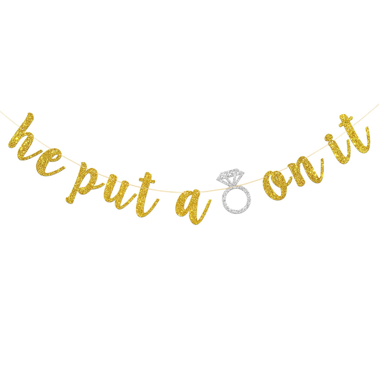 Gold Glitter 'He Put a Ring on It' Banner - Engagement Party Decor, Bachelorette & Bridal Shower Garland - Wedding Celebration Supplies - Perfect for Bridal Showers, Bachelorette Parties & Wedding Receptions