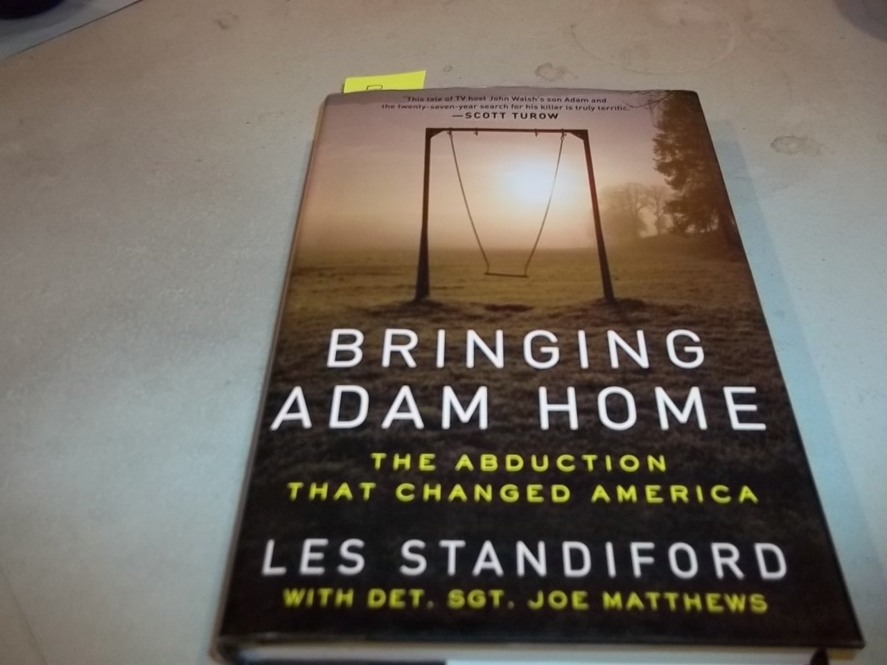 Bringing Adam Home: The True Story of the Abduction That Changed America - True Crime Book for Investigators, Parents & History Buffs