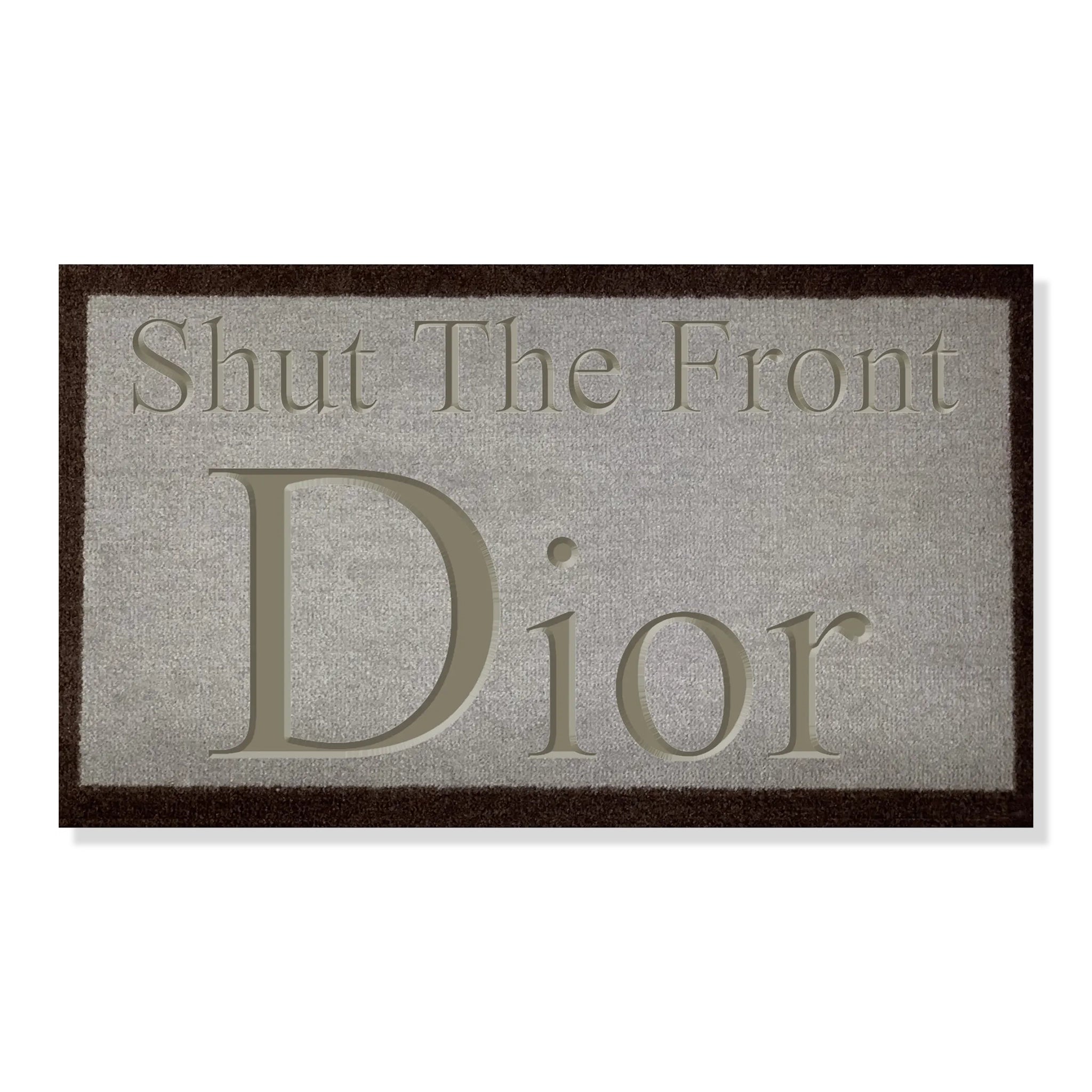 Dior Shut The Front Dior Doormat - Light Brown 70x40cm - Luxury Welcome Mat for Front Door, Home & Office Entrance Decor