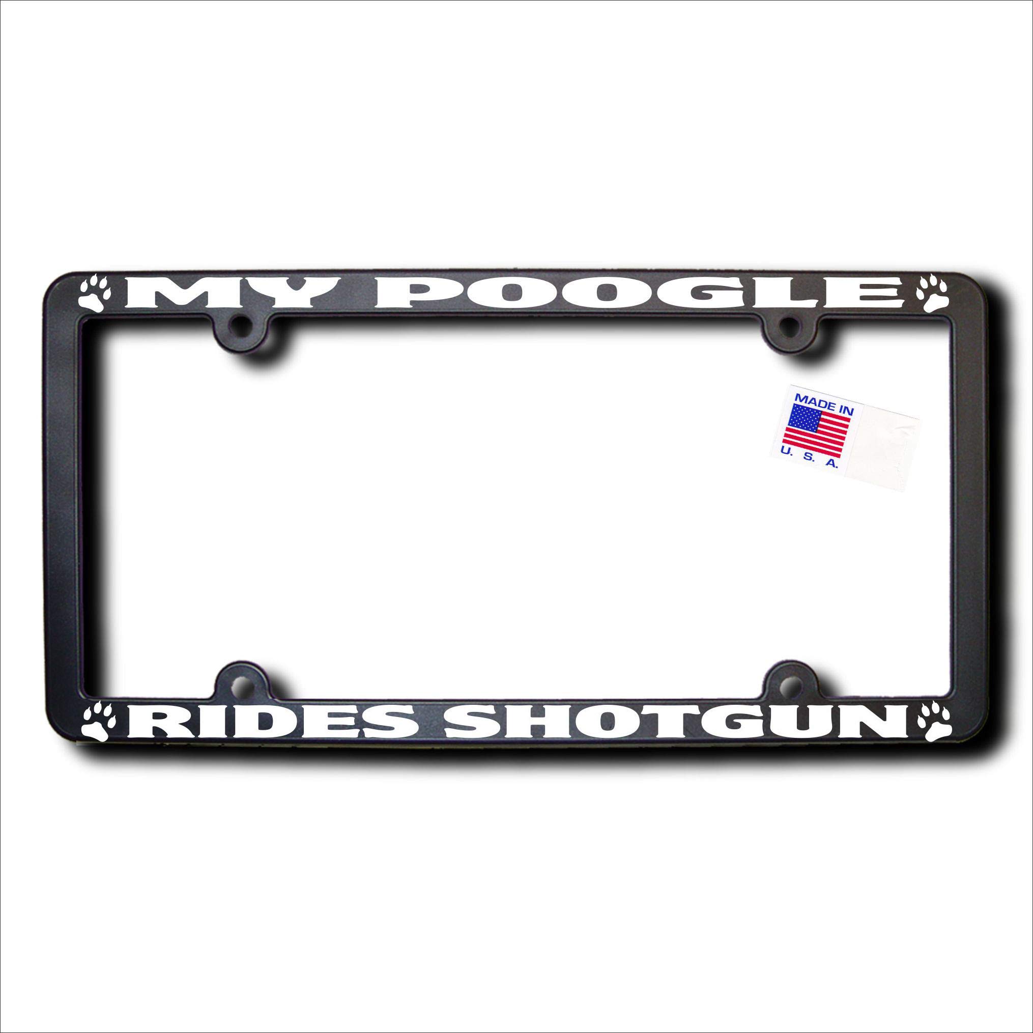 My Poogle Rides Shotgun License Plate Frame - Funny Dog Lover Car Accessory for Pet Owners - Perfect for Cars, Trucks & SUVs