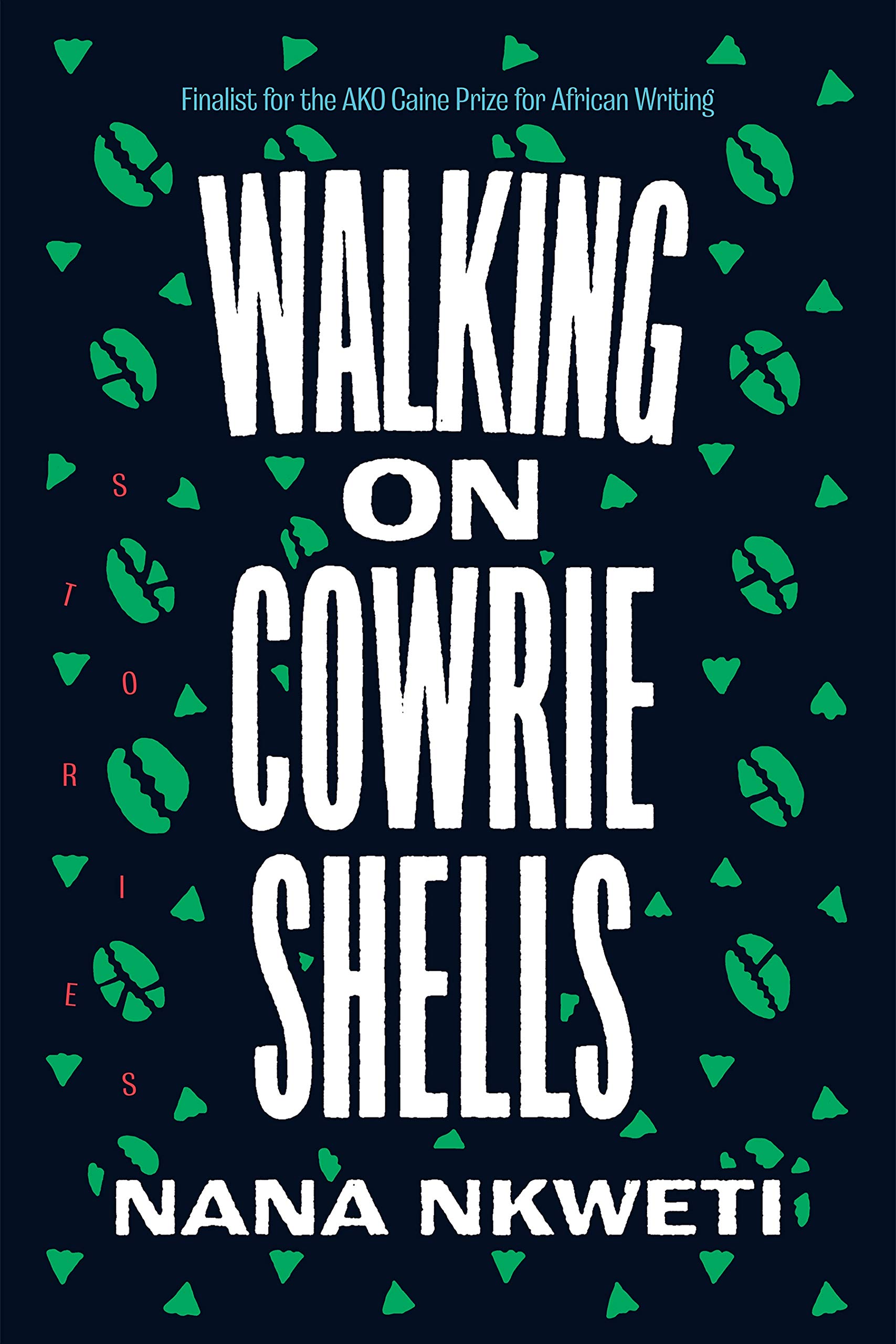 Walking on Cowrie Shells: Inspirational Short Stories Collection - Perfect for Book Clubs, Gifts & Relaxation Reading