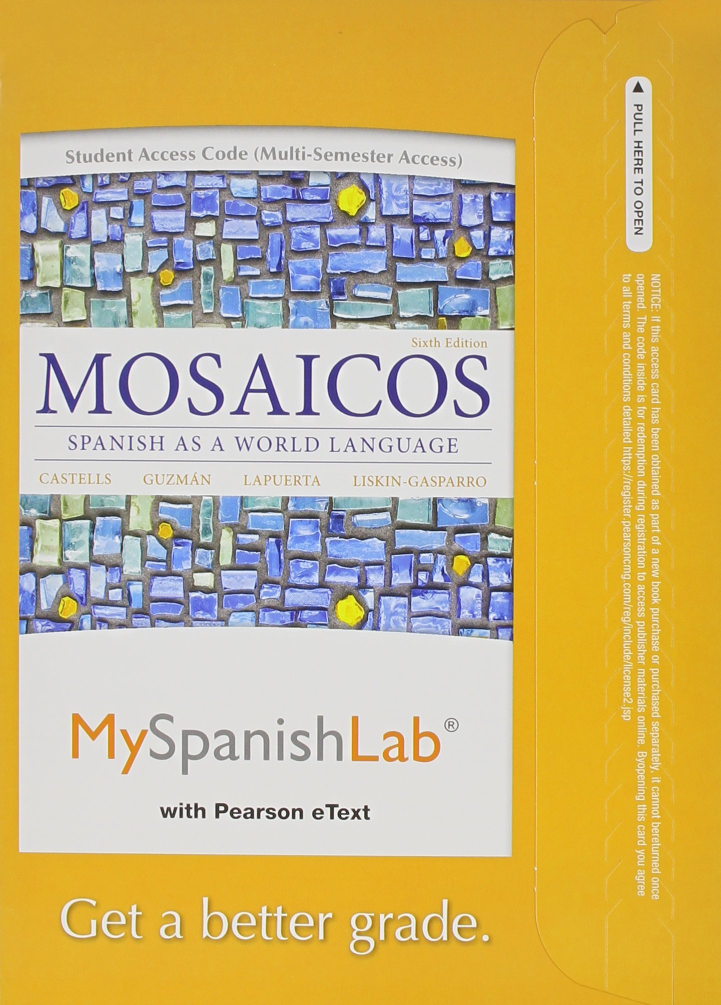 Mosaicos: Spanish as a World Language Textbook with MyLab Spanish eText & Multi-Semester Access Card - Learn Spanish for Travel, Business & Academic Studies
