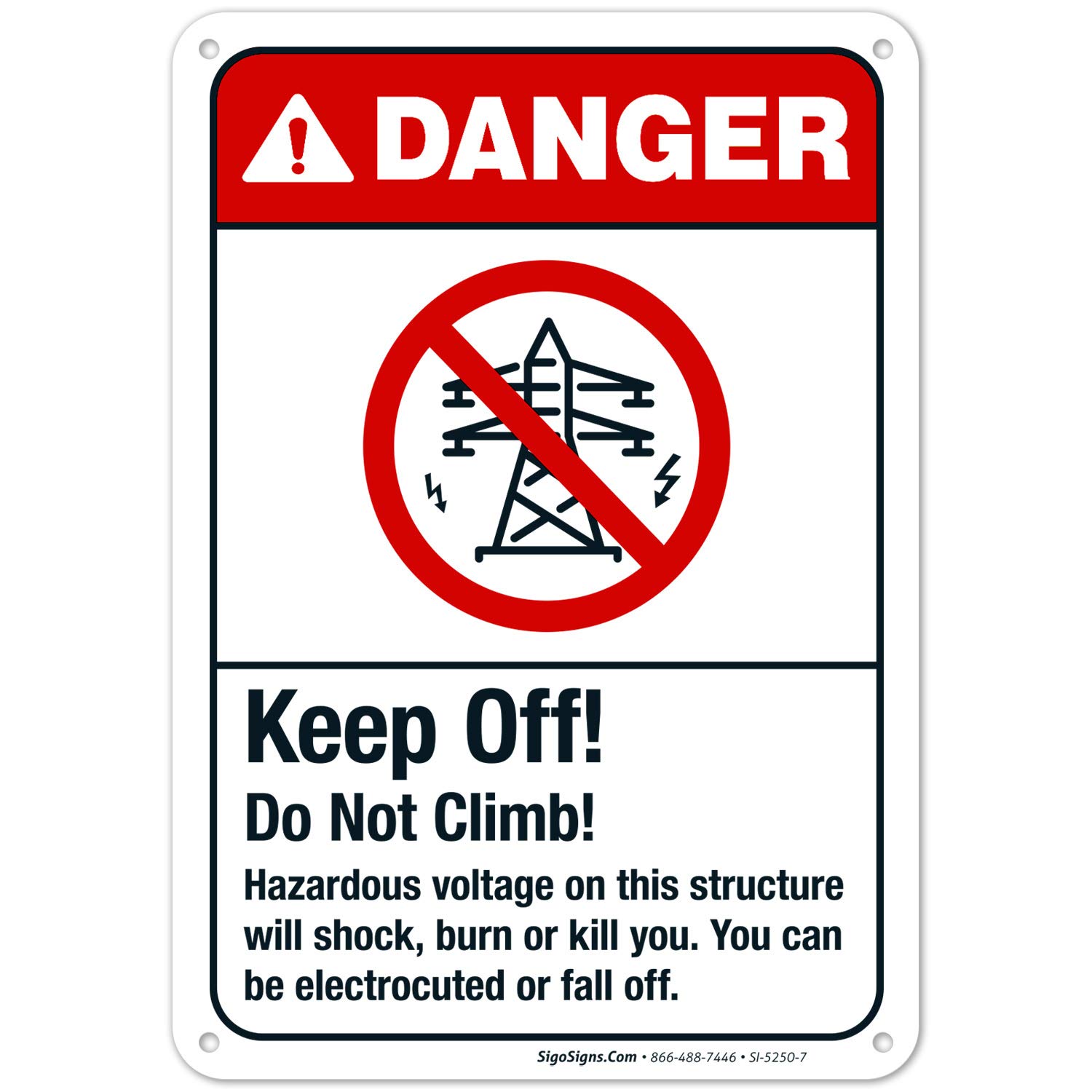 Danger Keep Off Do Not Climb Sign - 10x7 Inches Rust-Free .040 Aluminum Safety Sign - ANSI Compliant, Fade Resistant for Indoor & Outdoor Use - Made in USA - Perfect for Construction Sites, Warehouses & Public Areas