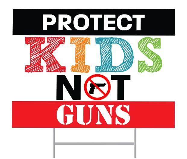Stop Gun Violence Yard Sign - Protect Kids Not Guns Double Sided 24
