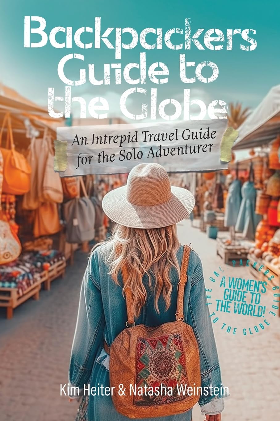 Ultimate Backpacker's Travel Guide for Solo Adventurers - Best Tips & Destinations for Global Exploration | Perfect for Hiking, Camping & Adventure Travel