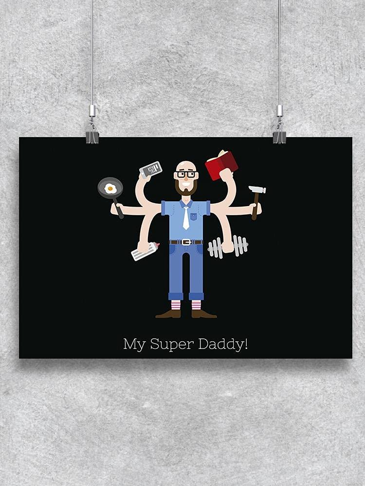 Multitasking Man Super Dad Poster - Funny Father's Day Gift for Dads, Office Decor & Man Cave Wall Art