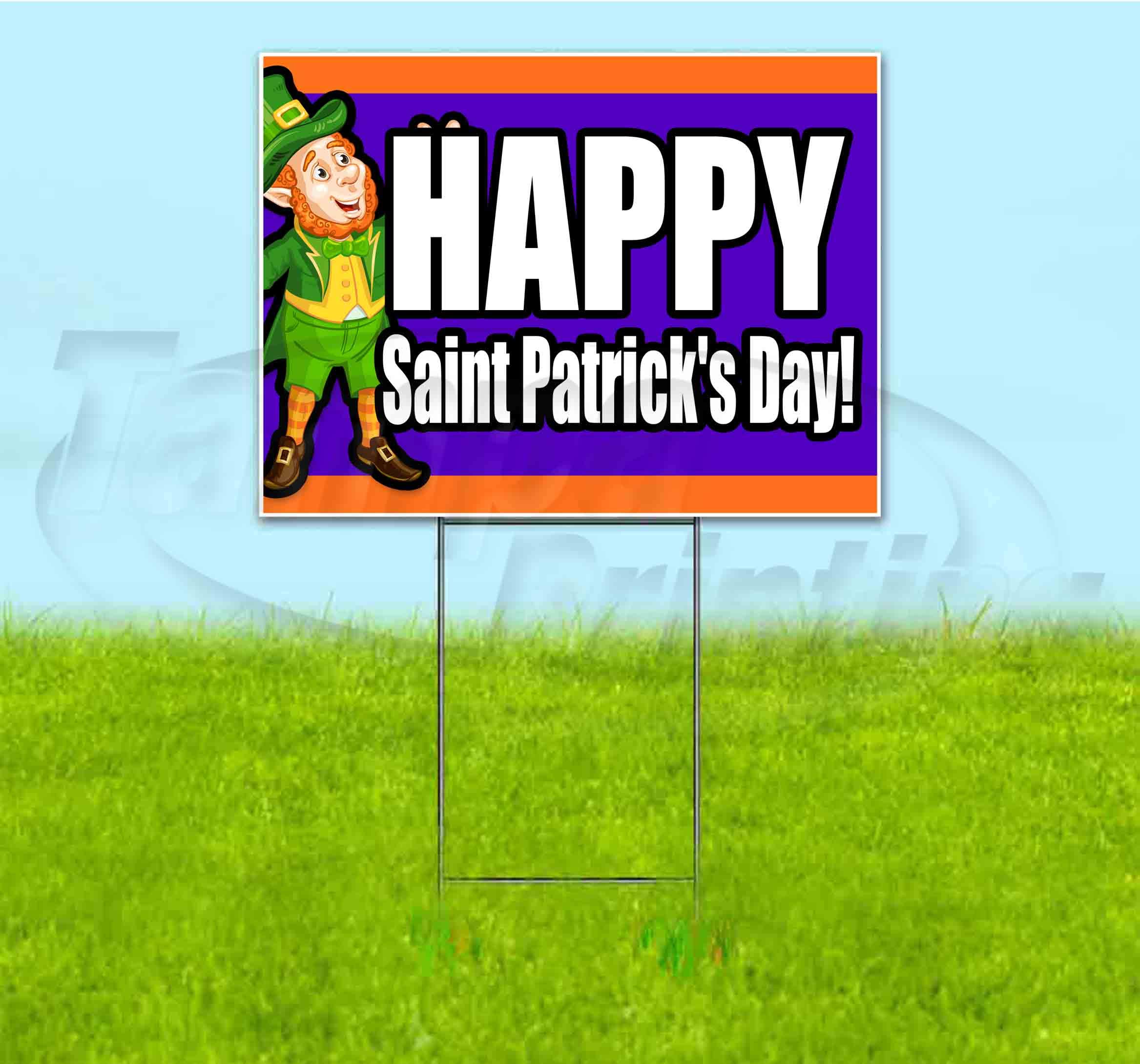 Happy St. Patrick's Day 18x24 Inch Yard Sign with Metal Step Stake - Bulk Discounts & Multi-Pack Options for Outdoor Decorations, Parties & Holiday Celebrations