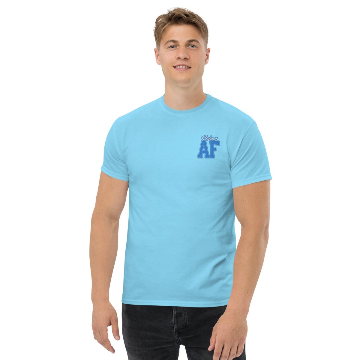 Sober AF Embroidered Unisex Classic T-Shirt - Comfortable Cotton Tee for Everyday Wear, Street Style & Casual Outfits